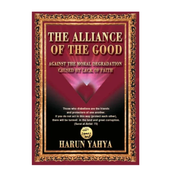 The Alliance Of The God Harun Yahya Islamic Book Service English