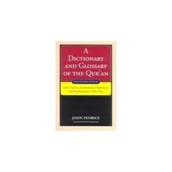 Dictionary And Glossary Of The Qur An John Penrice Adam English
