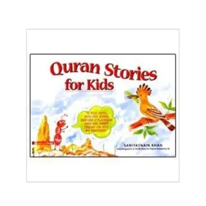 Quran Stories For Kids Hb Saniyasnain Khan Goodword English