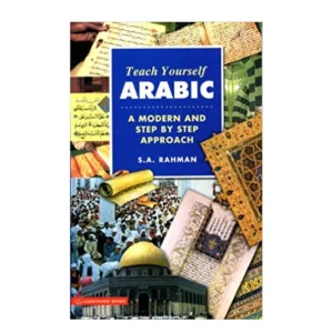 Teach Yourself Arabic S A Rahman Goodword English Arabic