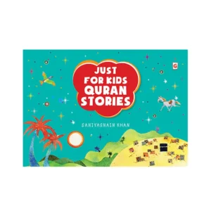 Just For Kids Quran Stories Hb Saniyasnain Khan Goodword English