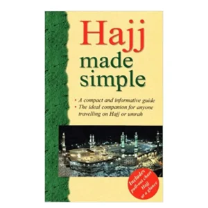 Hajj Made Simple Saniyasnain Khan Goodword English