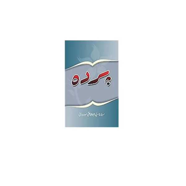 Parda Maulana Sayyad Abu A La Maududi Mmi Urdu