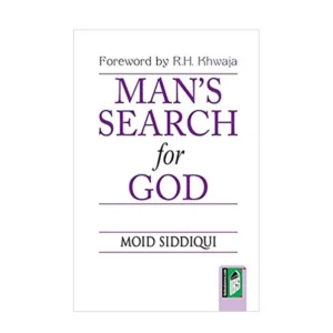 Man S Search For God Moid Siddiqui Islamic Book Service English