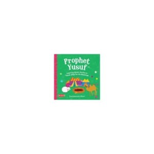 Prophet Yusuf Board Book Saniyasnain Khan Goodword English