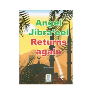 Angel Jibra Eel Returns Again Shazia Nazlee Darussalam English