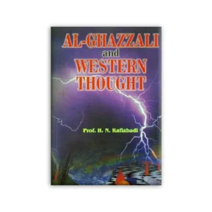 Al Ghazzali And Western Thought Adam Publishers H N Rafiabadi English